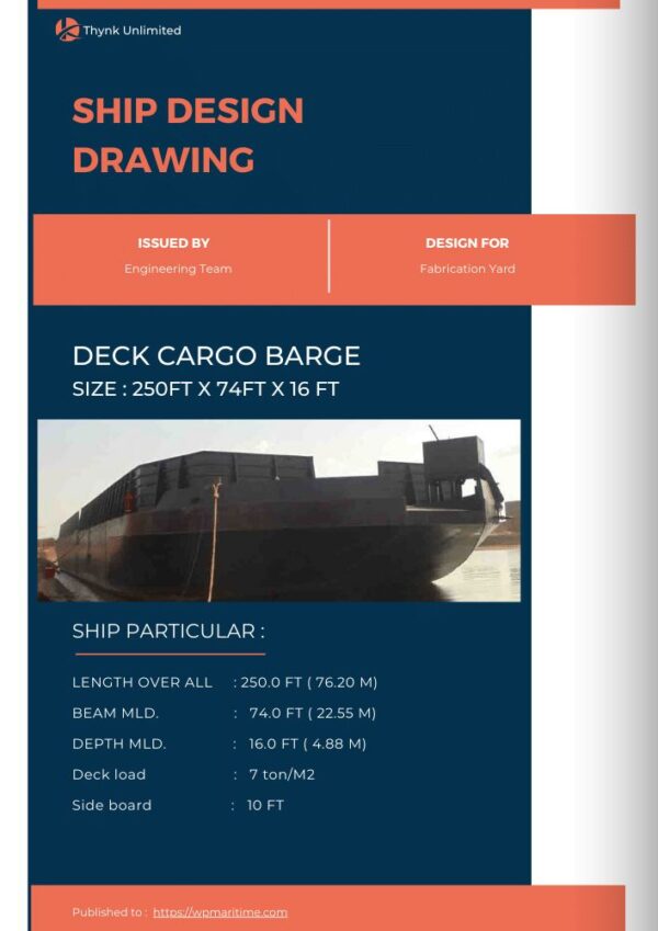 Design Drawing Deck Cargo Barge - 250FT X 74FT X 16FT